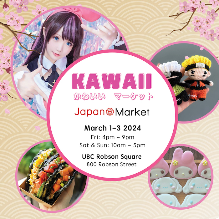 Kawaii Japan Market March 1-3 at UBC Robson Square